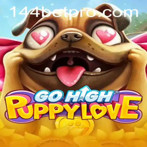 GoHighPuppyLove: Descubra As Emoções do Novo Jogo com Parceria 144bet