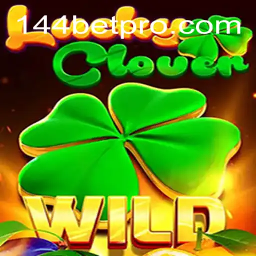 Descubra o Fascinante Mundo do Jogo LuckyClover da 144bet