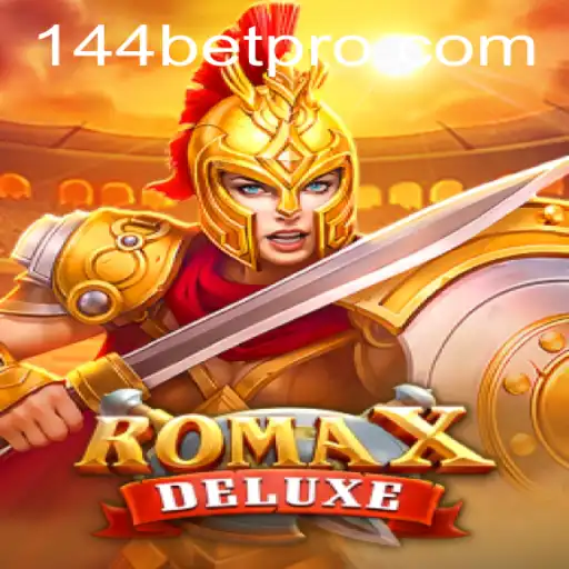 Descubra RomaXDeluxe: O Novo Fenômeno dos Jogos com 144bet